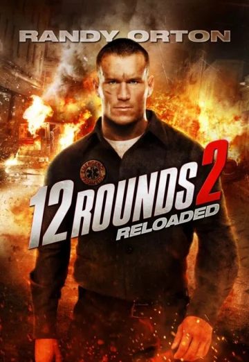 ดูหนัง 12 Rounds 2 Reloaded (2013) ฝ่าวิกฤติ 12 รอบ รีโหลดนรก (เต็มเรื่อง)