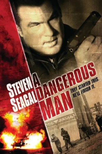 ดูหนัง A Dangerous Man (2009) มหาประลัยคนอันตราย (เต็มเรื่อง)
