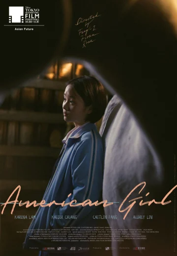 ดูหนัง American Girl (Mei guo nu hai) (2021) อเมริกัน เกิร์ล (เต็มเรื่อง)