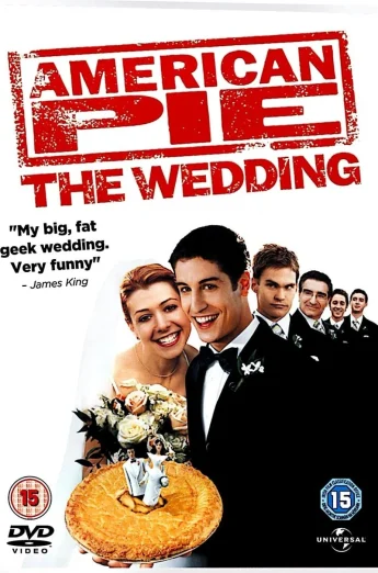 American Pie 3 Wedding (2003) แผนแอ้มด่วน ป่วนก่อนวิวาห์