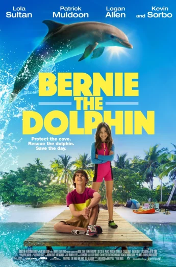 ดูหนัง Bernie The Dolphin (2018) เบอร์นี่ โลมาน้อย หัวใจมหาสมุทร HD