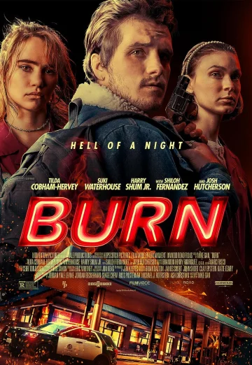 ดูหนัง Burn (2019) เบิร์น เอา มัน ไป เผา (เต็มเรื่อง)