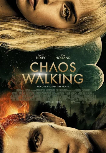 ดูหนัง Chaos Walking (2021) จิตปฏิวัติโลก (เต็มเรื่อง)
