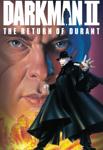 Darkman II The Return of Durant (1995) ดาร์คแมน 2 กลับจากนรก