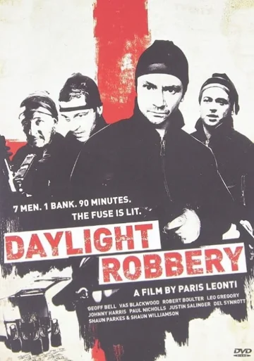 ดูหนัง Daylight Robbery (2008) ข้าเกิดมาปล้น (เต็มเรื่อง)