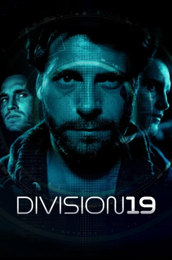 ดูหนัง Division 19 (2019) ดิวิชั่น 19 มฤตยูนอกโลก (เต็มเรื่อง)