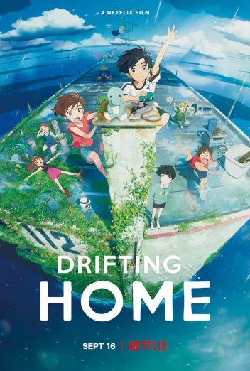 ดูหนัง Drifting Home (2022) บ้านล่องลอย HD