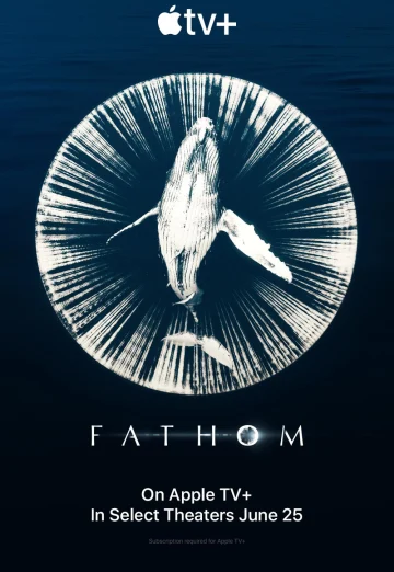 ดูหนัง Fathom (2021) (เต็มเรื่อง)