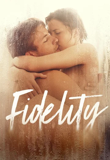 Fidelity (Vernost) (2019) เลน่า มโนนัก..รักติดหล่ม
