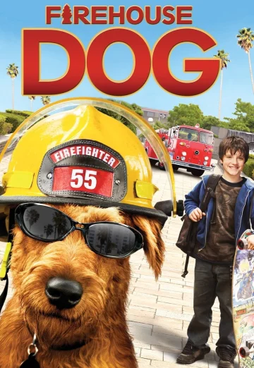 ดูหนัง Firehouse Dog (2007) ยอดคุณตูบ ฮีโร่นักดับเพลิง (เต็มเรื่อง)