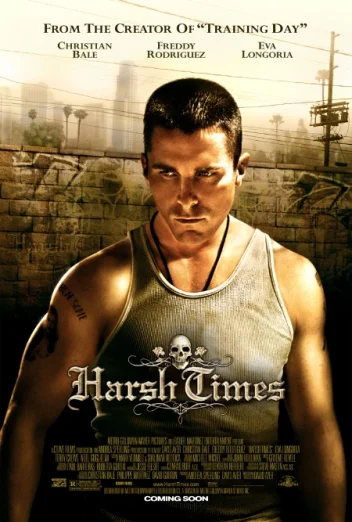 ดูหนัง Harsh Times (2005) คู่ดิบ ฝ่าเมืองเถื่อน (เต็มเรื่อง)