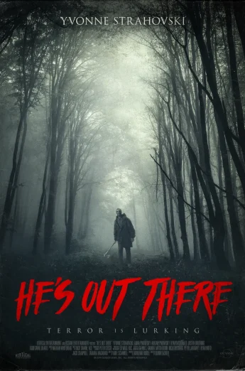 ดูหนัง He’s Out There (2018) HD