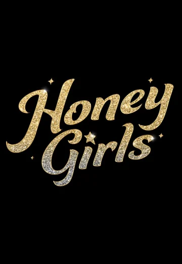 ดูหนัง Honey Girls (2021) ฮันนี่ เกิร์ลส์ วงลับหัวใจจี๊ดจ๊าด (เต็มเรื่อง)