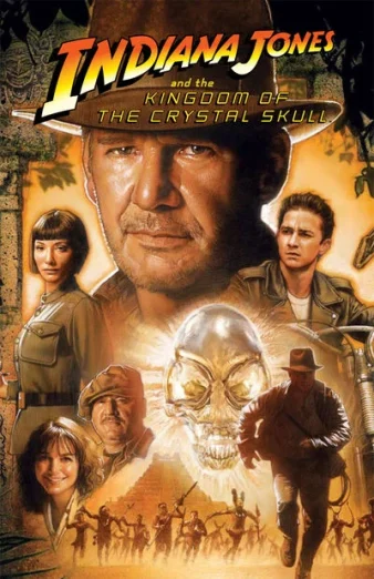 Indiana Jones and the Kingdom of the Crystal Skull (2008) ขุมทรัพย์สุดขอบฟ้า 4 อาณาจักรกะโหลกแก้ว