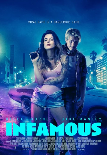 ดูหนัง Infamous (2020) คู่ฉาว ปล้นเรียกไลก์ (เต็มเรื่อง)