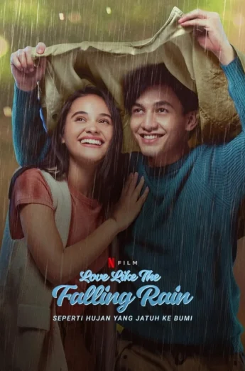 ดูหนัง Is Love Like the Falling Rain (2020) รักดั่งสายฝน (เต็มเรื่อง)