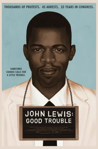 ดูหนังออนไลน์ John Lewis- Good Trouble (2020) จอห์น ลูอิส- บุรุษกล้าขวางโลก