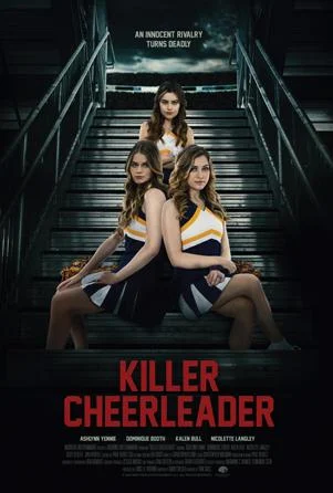 ดูหนัง Killer Cheerleader (2020) นักฆ่าเชียร์ลีดเดอร์ (เต็มเรื่อง)