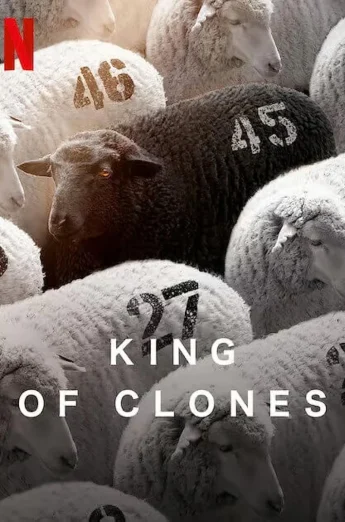 ดูหนัง King of Clones (2023) ราชาโคลนนิ่ง HD