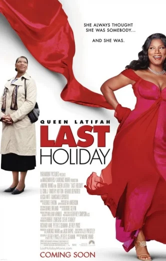 ดูหนัง Last Holiday (2006) วันหยุดสุดท้าย (เต็มเรื่อง)