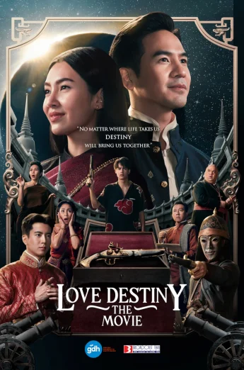 Love Destiny The Movie (2022) บุพเพสันนิวาส 2