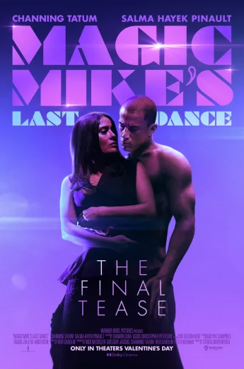 ดูหนัง Magic Mike’s Last Dance (2023) แมจิค ไมค์ เต้นจบ ให้จดจำ (เต็มเรื่อง)