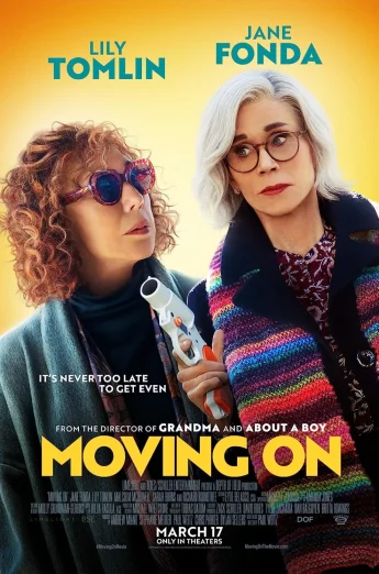 ดูหนัง Moving On (2023) แค้นฝังใจวัย(ไม่)รุ่น HD