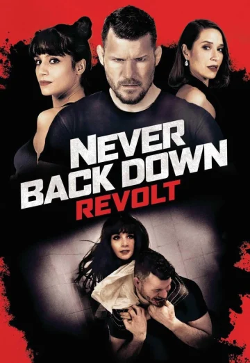 ดูหนัง Never Back Down: Revolt (2021) HD