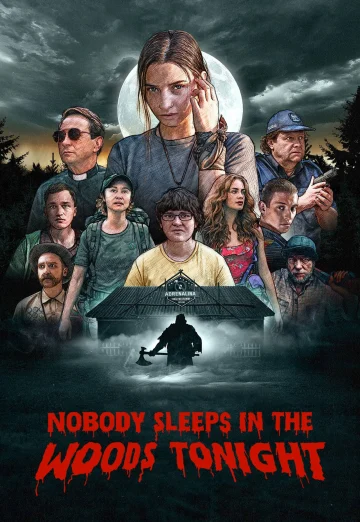 Nobody Sleeps in the Woods Tonight (2020) คืนผวาป่าไร้เงา NETFLIX
