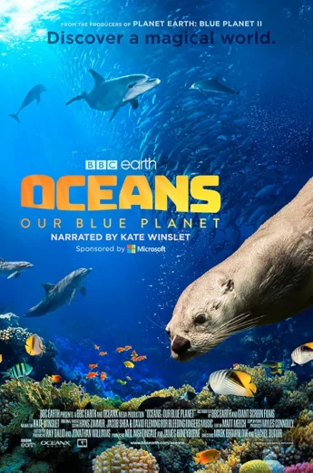 Oceans: Our Blue Planet (2012) มหาสมุทร ในดาวเคราะห์สีน้ำเงินของเรา [ซับไทย]