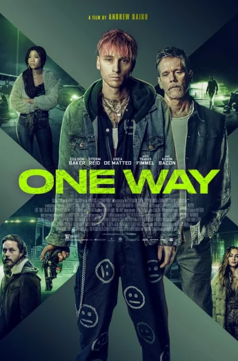 One Way (2022) ตั๋วเดือดทะลุองศา