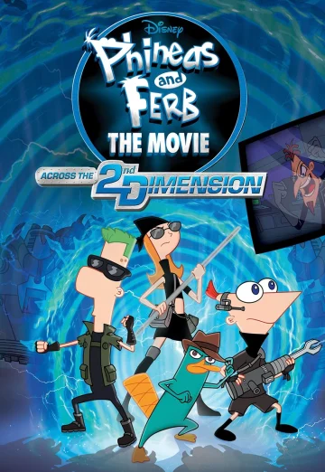 ดูหนัง Phineas and Ferb the Movie: Across the 2nd Dimension (2011) ฟีเนียสกับเฟิร์บ คู่หูจอมป่วนกวนข้ามมิติ HD