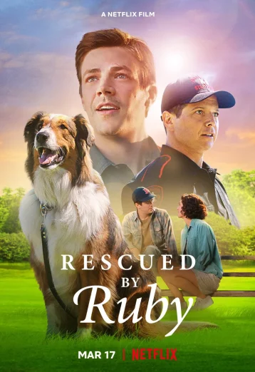 ดูหนัง Rescued by Ruby (2022) รูบี้มาช่วยแล้ว (เต็มเรื่อง)