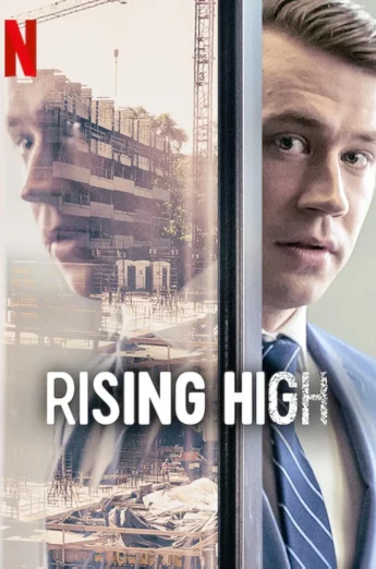 ดูหนัง Rising High (2020) สูงเสียดฟ้า
