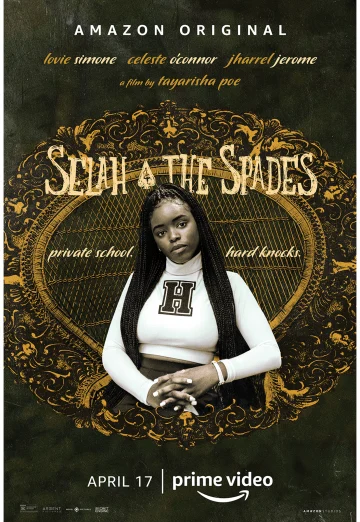 Selah and The Spades (2019) เซลาห์และโพดำ
