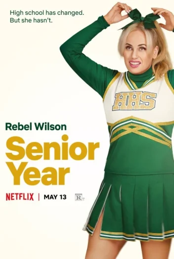 ดูหนัง Senior Year (2022) ปีสุดท้าย HD