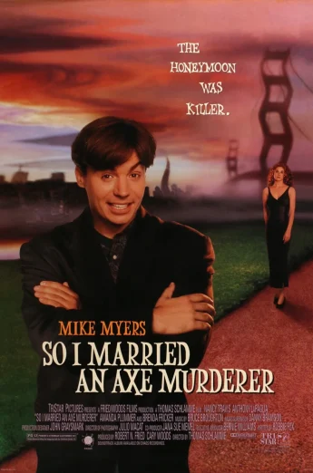 ดูหนังออนไลน์ So I Married an Axe Murderer (1993)