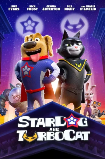 ดูหนัง StarDog and TurboCat (2019) หมาอวกาศ และแมวเทอร์โบ HD