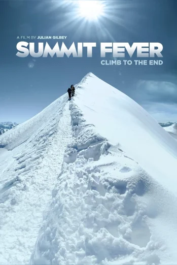 ดูหนัง Summit Fever (2022) ซัมมิต ฟีเวอร์ HD
