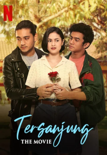 ดูหนัง Tersanjung The Movie (2021) รักนี้ไม่มีสิ้นสุด NETFLIX (เต็มเรื่อง)