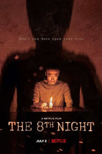 ดูหนัง The 8th Night (2021) คืนที่ 8 NETFLIX