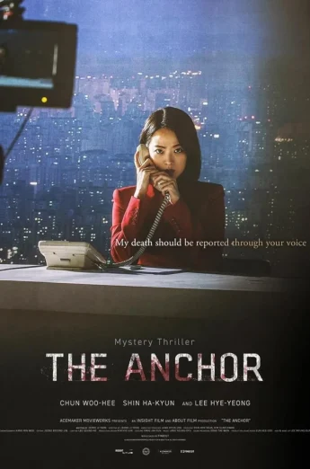 ดูหนังออนไลน์ฟรี The Anchor (2022) เจาะข่าวผี
