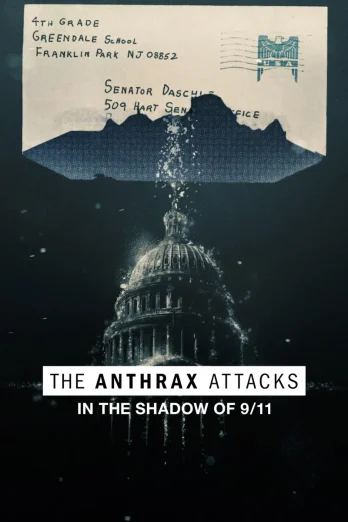 ดูหนัง The Anthrax Attacks (2022) ดิ แอนแทร็กซ์ แอทแท็คส์ (เต็มเรื่อง)