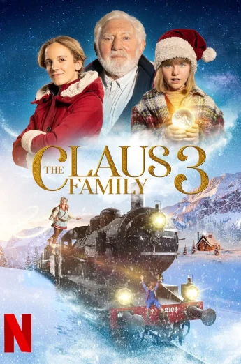 ดูหนังออนไลน์ The Claus Family 3 (2022) คริสต์มาสตระกูลคลอส 3