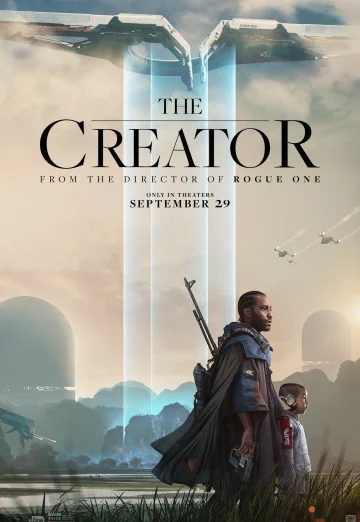 ดูหนัง The Creator (2023) เดอะ ครีเอเตอร์