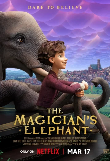 ดูหนัง The Magician’s Elephant (2023) มนตร์คาถากับช้างวิเศษ (เต็มเรื่อง)
