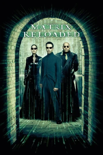 The Matrix Reloaded (2003) เดอะ เมทริคซ์ ภาค 2