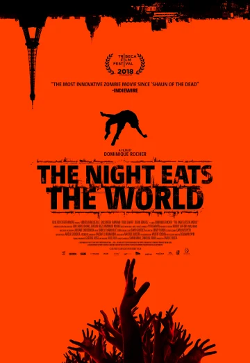 ดูหนัง The Night Eats the World (2018) วันซอมบี้เขมือบโลก HD