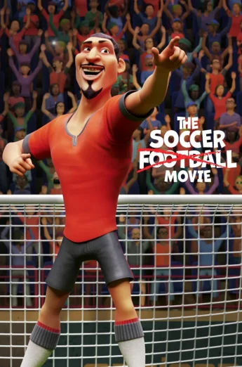 ดูหนัง The Soccer Football Movie (2022) ภารกิจปราบปีศาจฟุตบอล HD