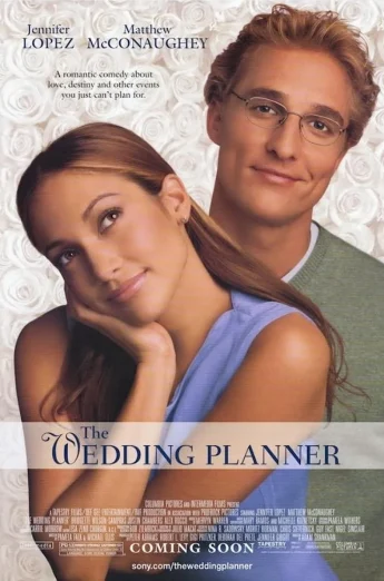 ดูหนัง The Wedding Planner (2001) จะปิ๊งมั้ย..ถ้าหัวใจผิดแผน